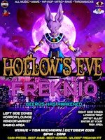 HOLLOW EVE FREKNIQ 2 DAY TAKEOVER