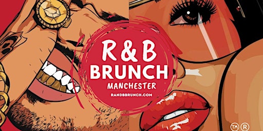 R&B Brunch Manchester (Oct 10)