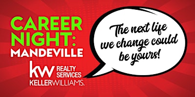 Keller Williams Realty Services Career Night In Mandeville via ZOOM!