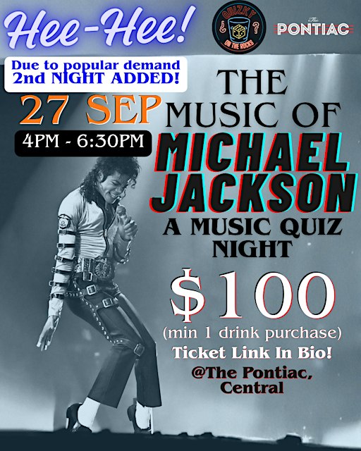 The Music of Michael Jackson: A Music Trivia Night (2nd Date) @ The Pontiac