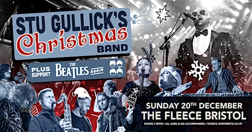 Stu Gullick's Christmas Band + The Beatles Again