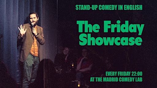 Stand-up Comedy in English in Madrid: The Friday Showcase
