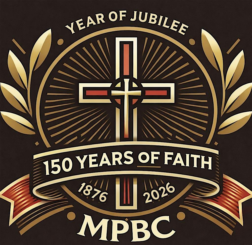 Mt Pleasant B. C. 150th Church Anniversary
