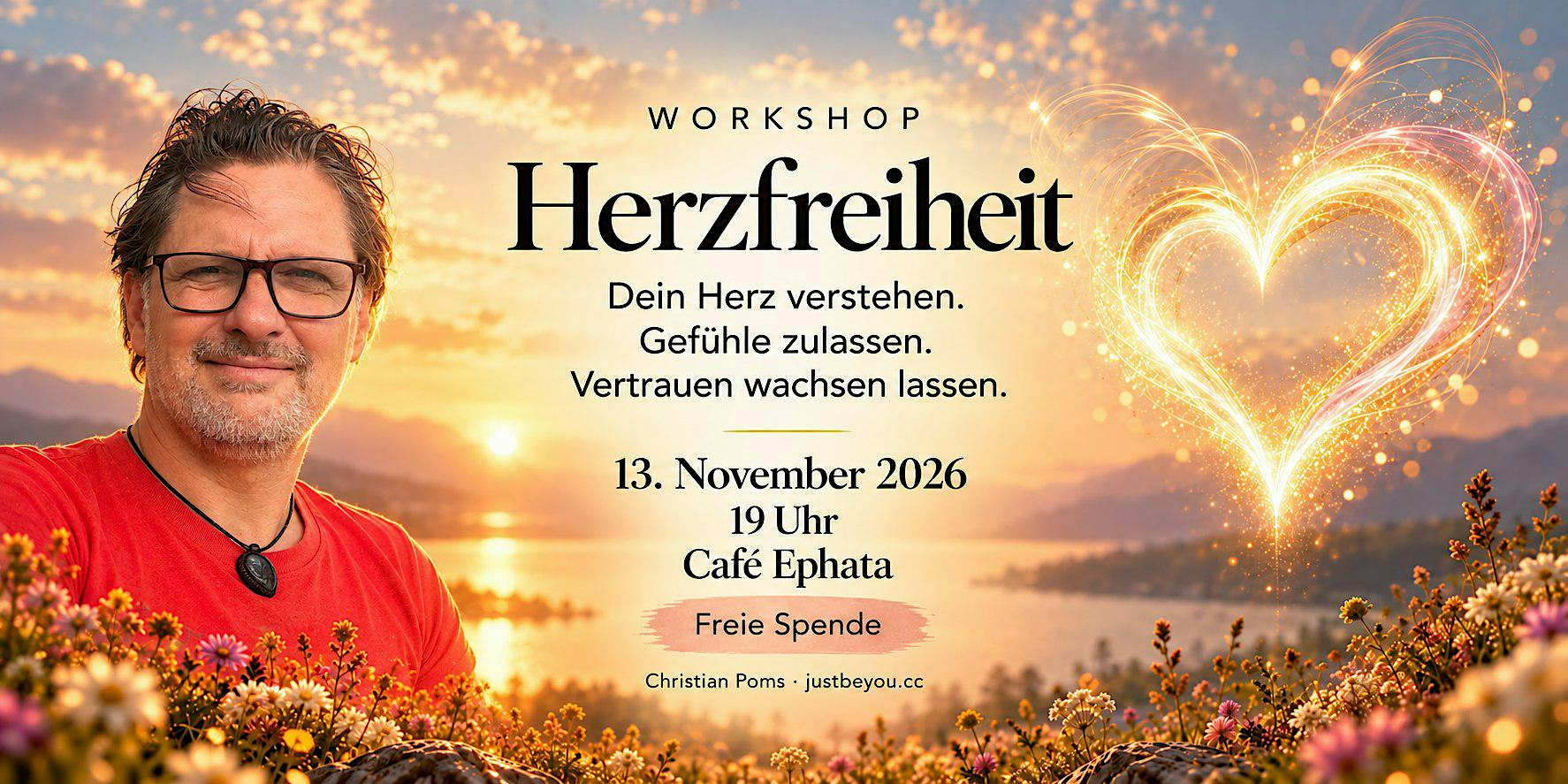 Herzfreiheit - Workshop & Medititation