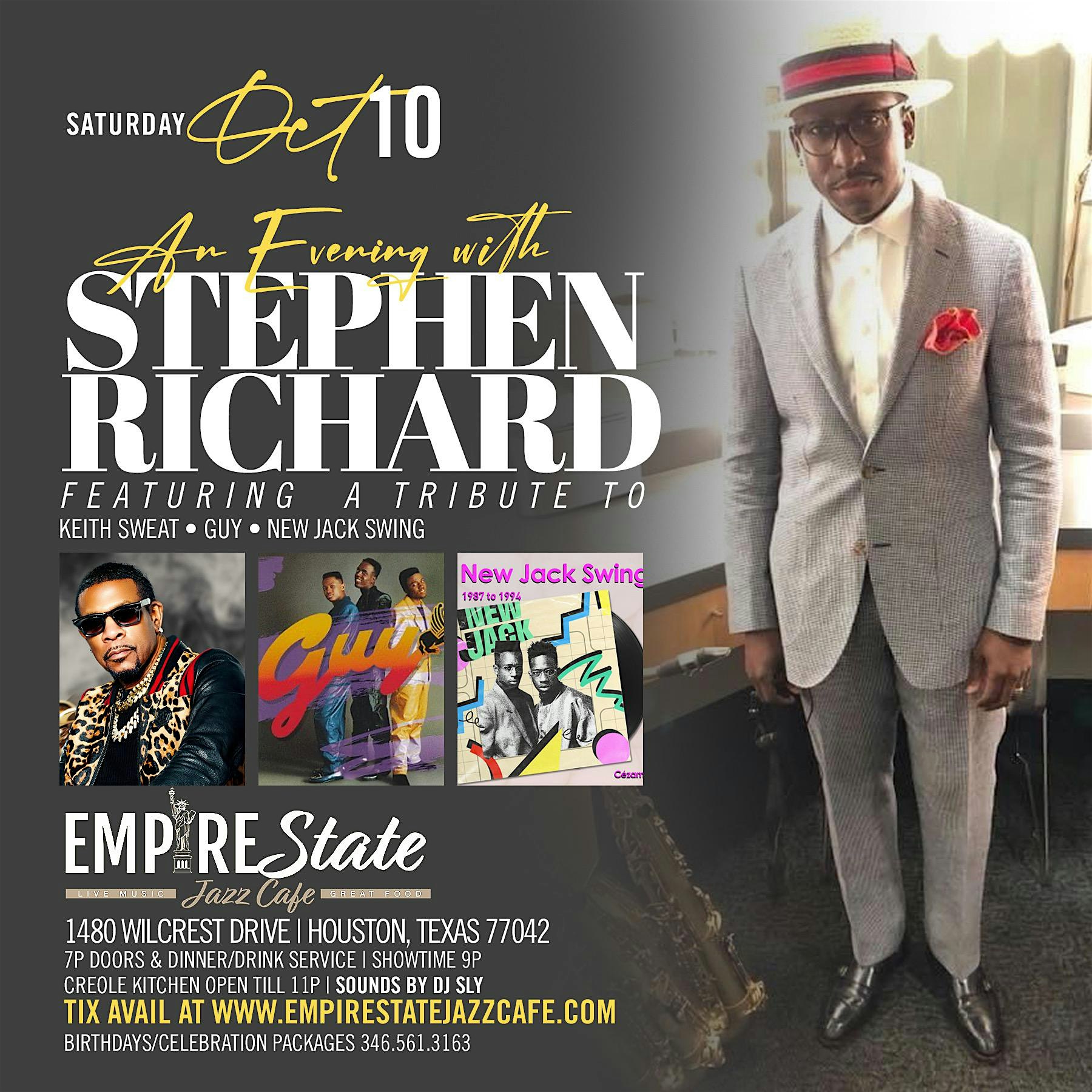 Stephen Richard Tribute to Keith Sweat, Guy & New Jack Swing Saturday 10/10