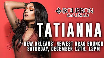 Holiday Drag Brunch with Tatianna from RuPaul's Drag Race