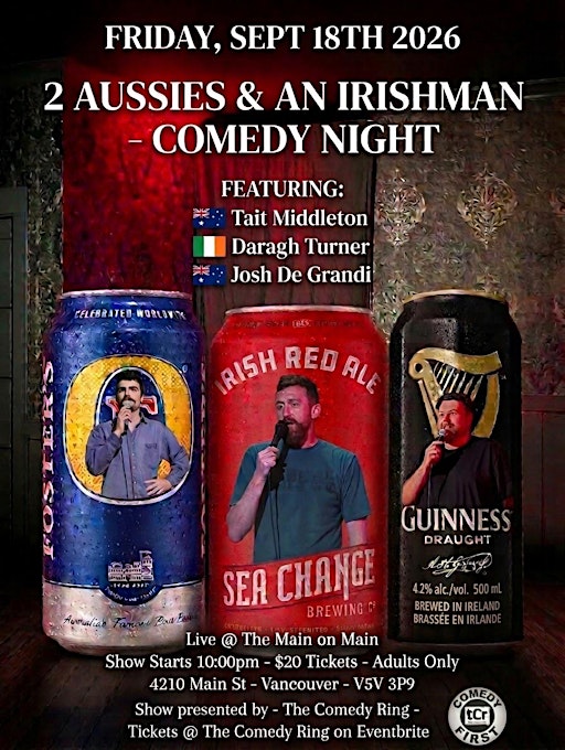 2 Aussies & An Irishman Comedy Night – Live Stand-Up Comedy 10pm | Sept 18