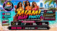 MIAMI BOAT PARTY  -  MIAMI PARTY BOAT