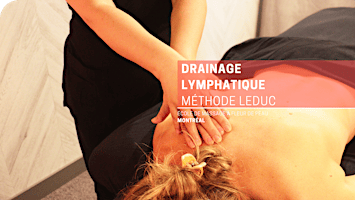 Drainage Lymphatique - Méthode Leduc - 45h