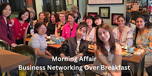 Morning Affair: Business Networking Over Breakfast