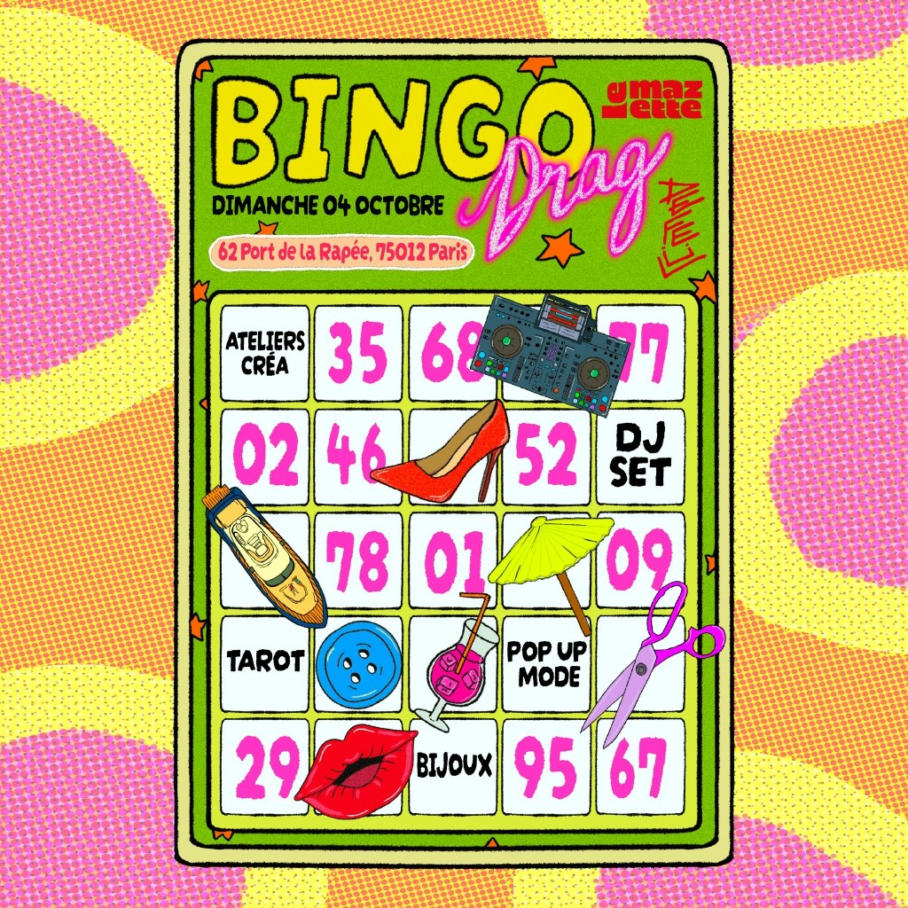 DÉFEÜL : Bingo Drag, DJ set, Ateliers & pop up !