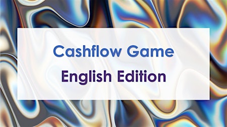 Cashflow Game Workshop at LaMatu – English Edition - Amsterdam