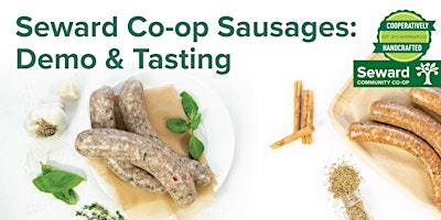 Seward Co-op Sausages- Demo and Tasting