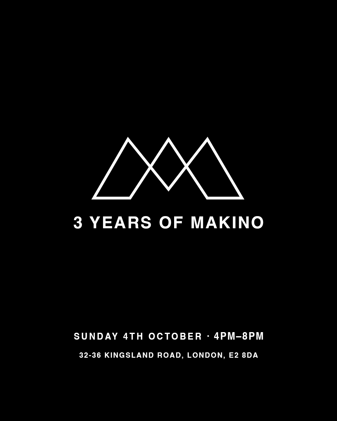 3 Years of Makino