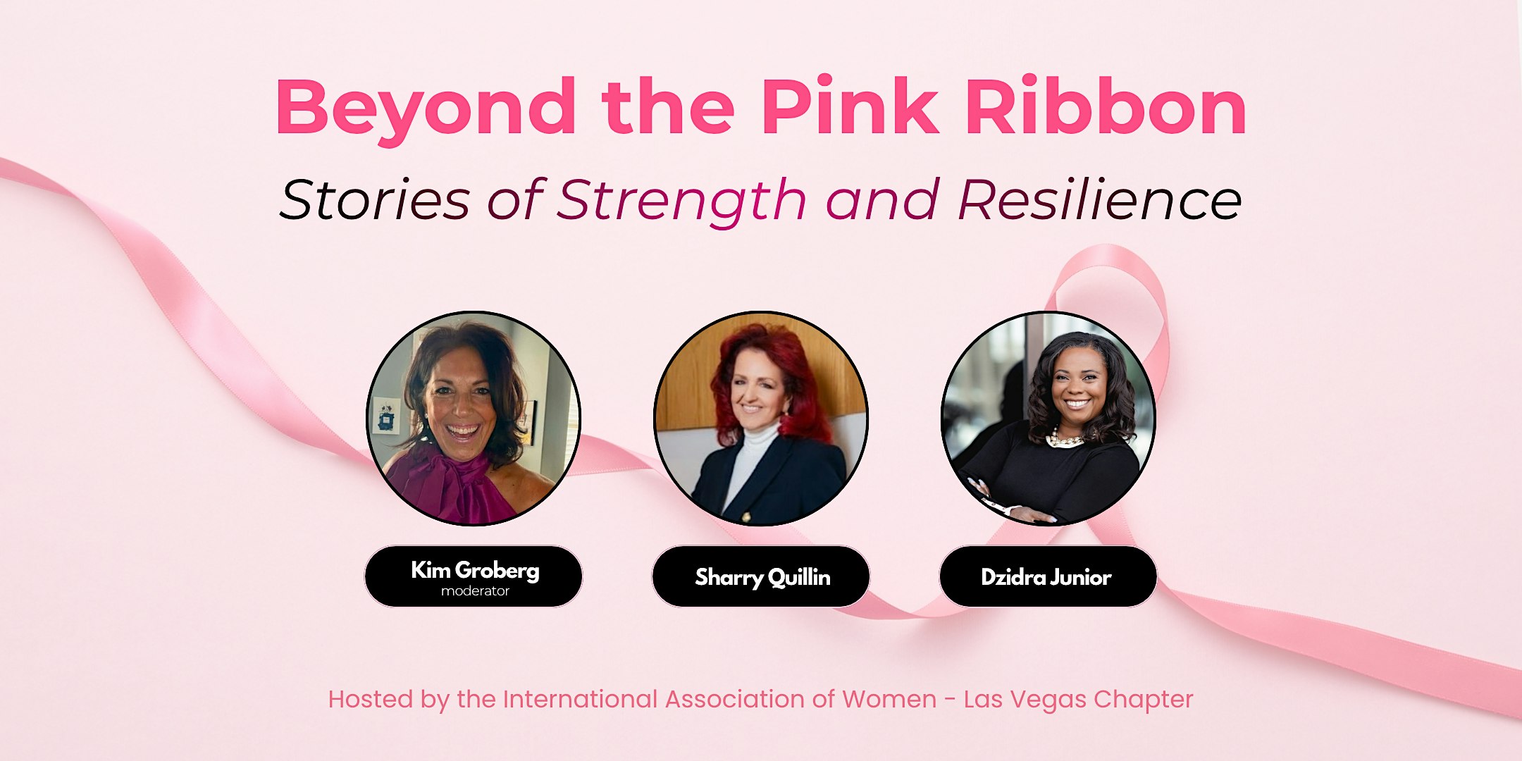 IAW Las Vegas: Beyond the Pink Ribbon: Stories of Strength and Resilience