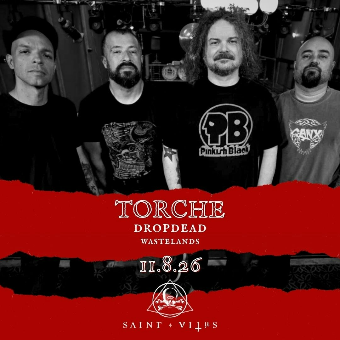 Torche, Dropdead, Wastelands