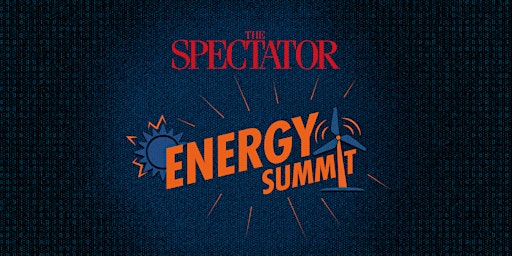 The Spectator Energy Summit 2026