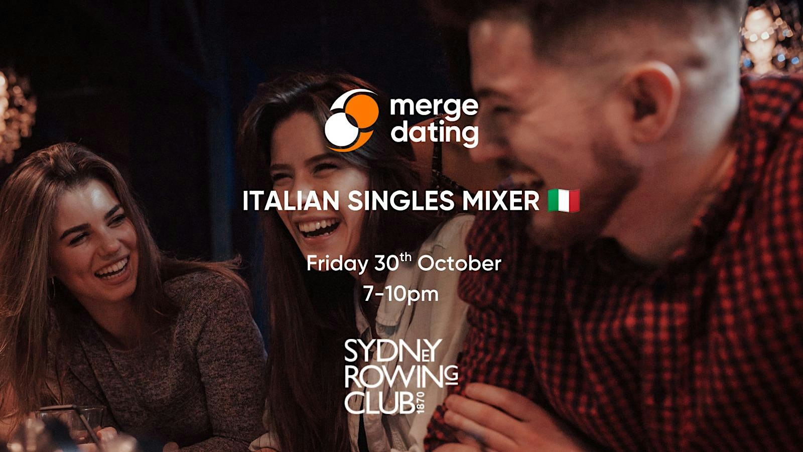 Italian Singles Mixer | Abbotsford Rowing Club | Friday 30th October