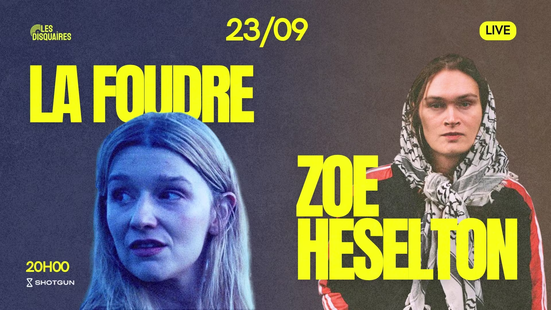 La Foudre X Zoe Heselton - Live