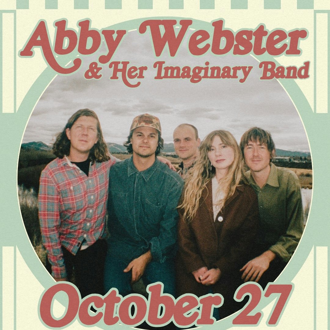Tractor Tavern Presents: Abby Webster & Her Imaginary Band w/ Alex Dunn (trio), Trinity Jane