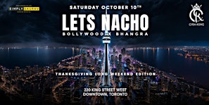 LETS NACHO | Bollywood & Bhangra Party