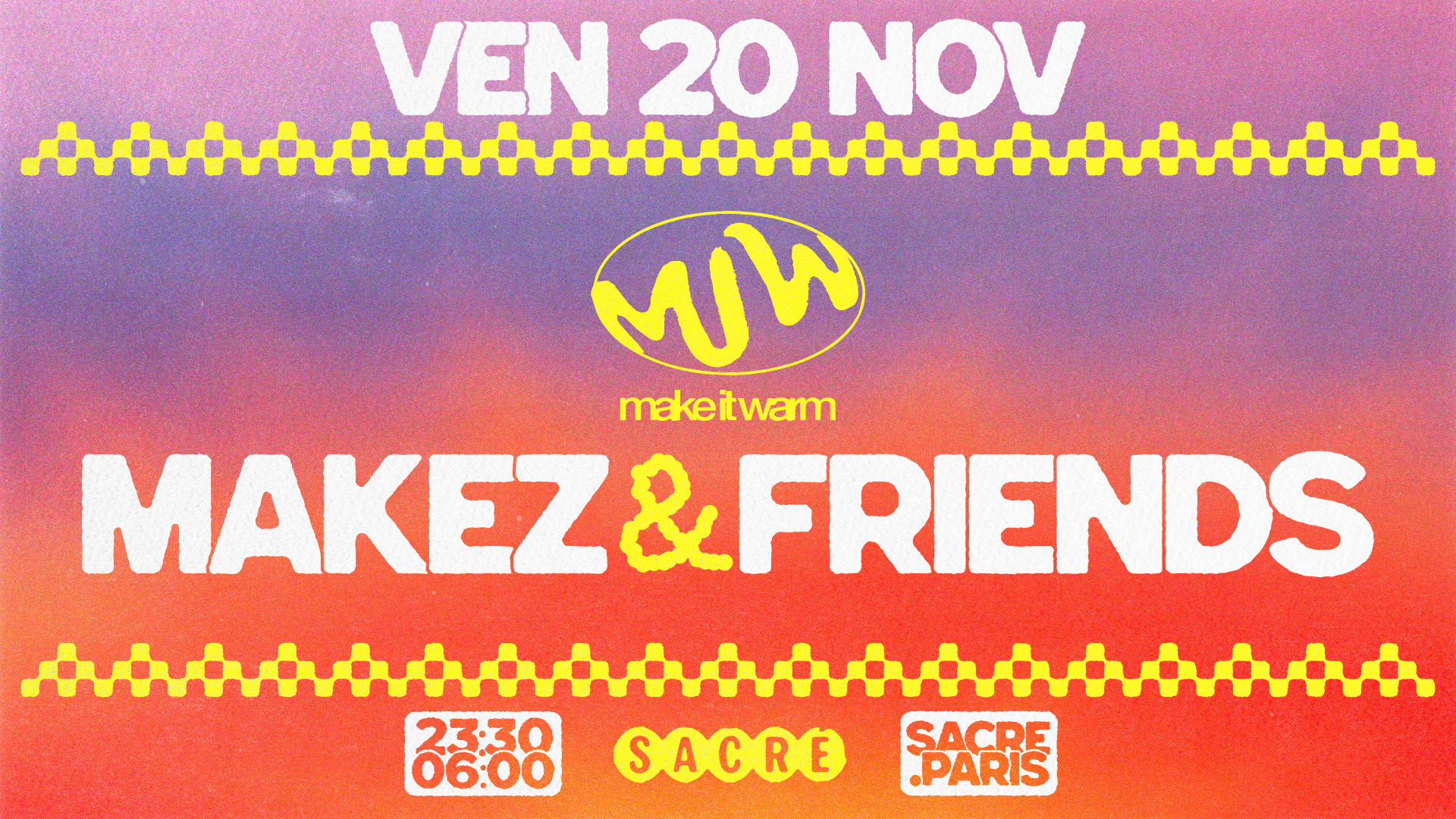 Sacré Présente: Makèz & Friends