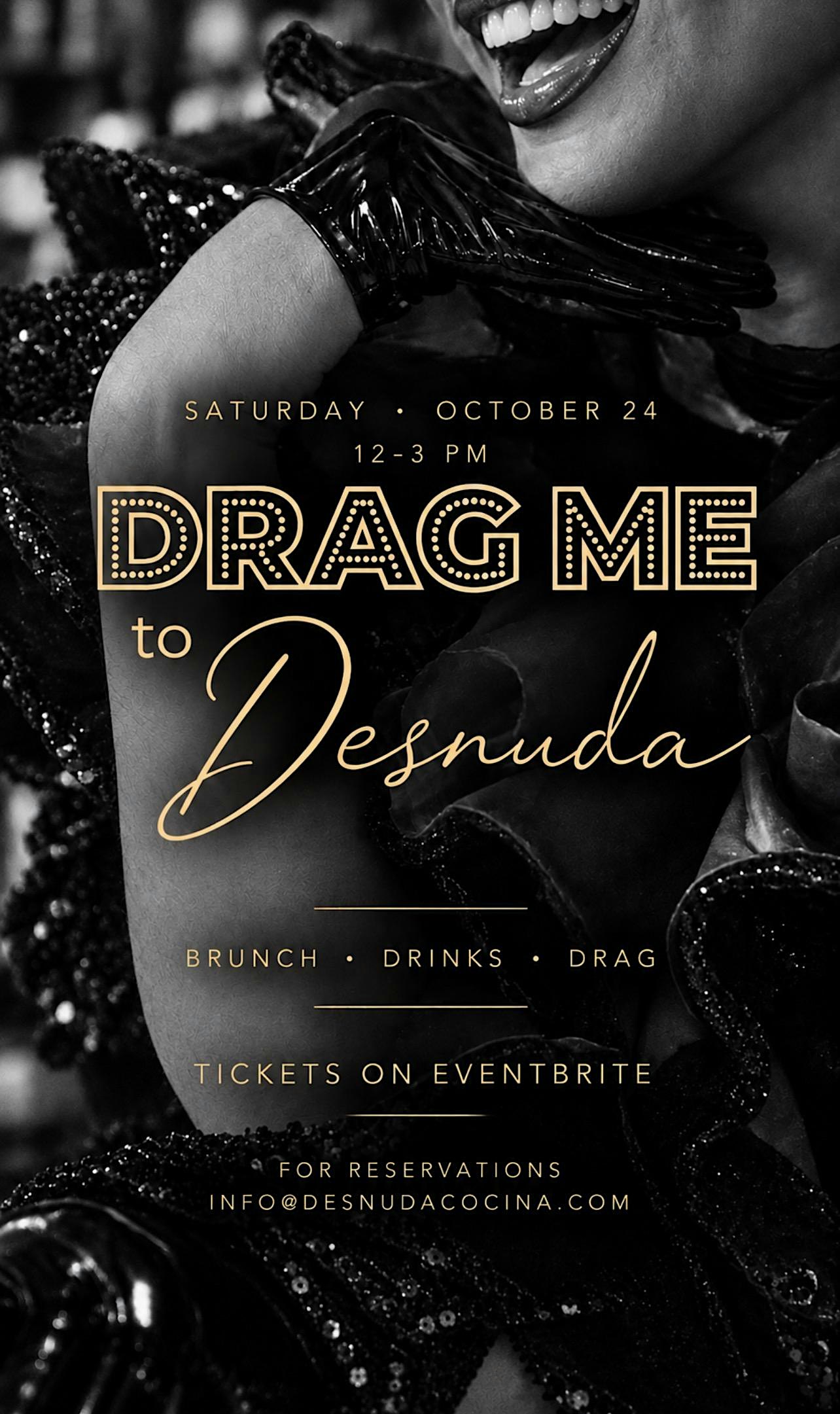 desnuda drag brunch - October 24