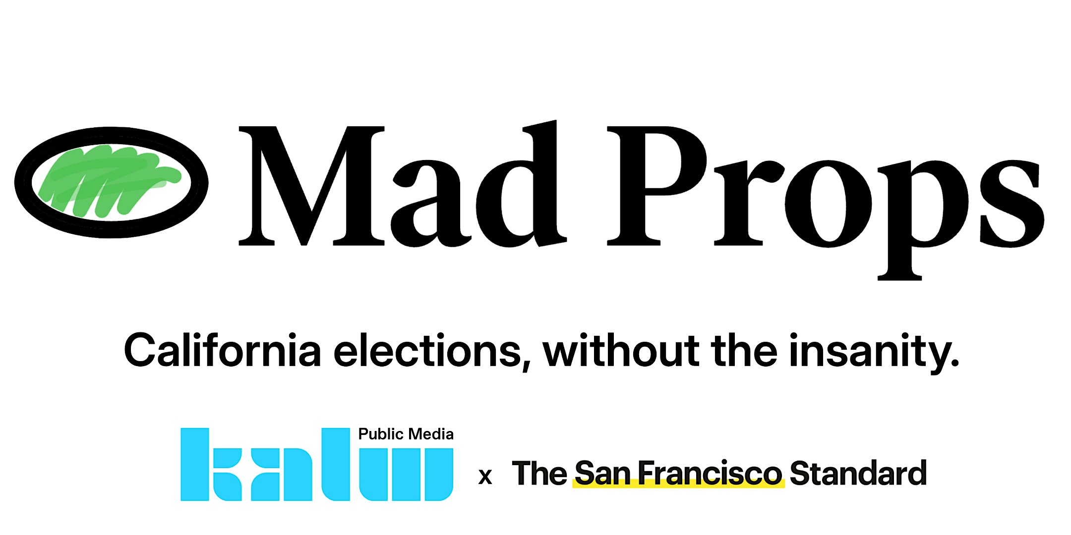 Mad Props: A Comedy Breakdown of the California Ballot