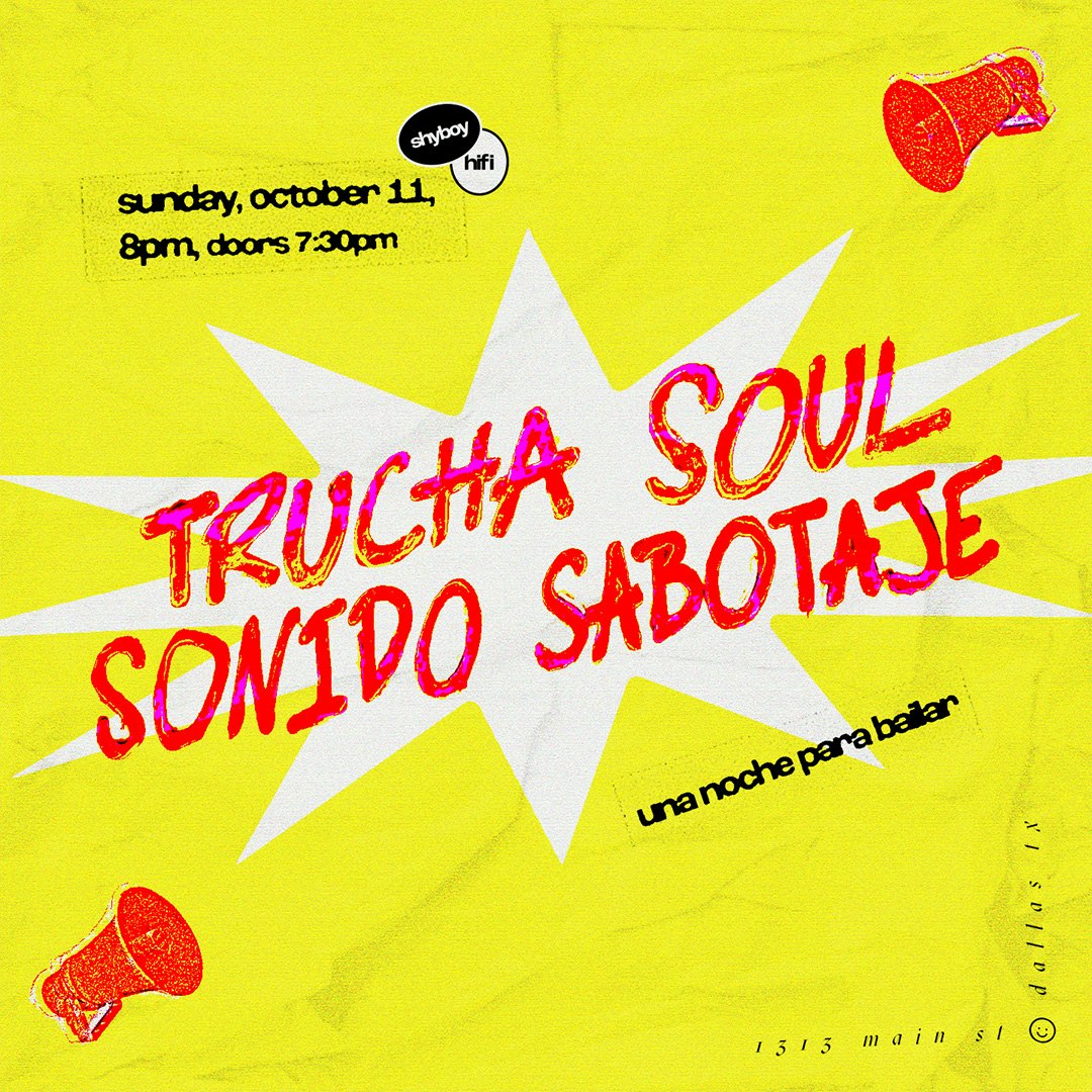 TRUCHA SOUL + SONIDO SABOTAJE