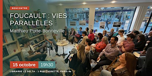 Foucault- Vies parallèles.