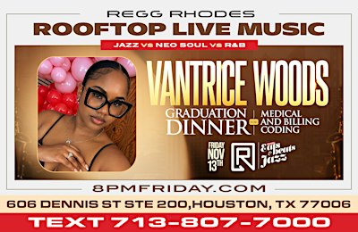 VANTRICE WOODS GRADUATION LIVE MUSIC NIGHT ROOFTOP - EATS BEATS & JAZZ