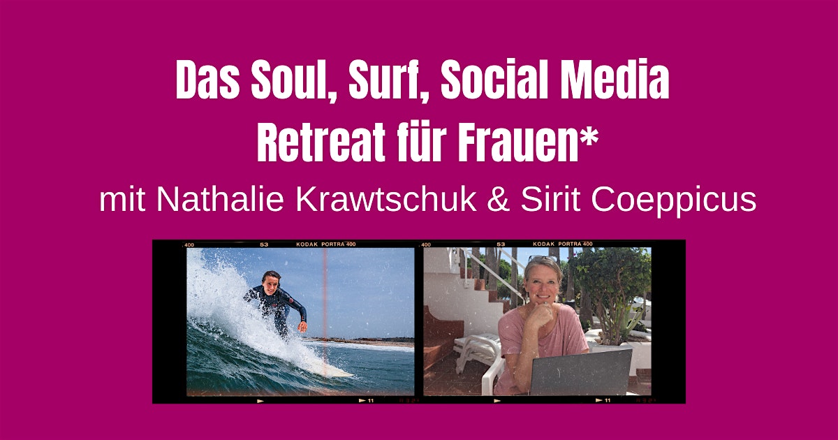 Surf, Soul and Social Media Retreat für Frauen*