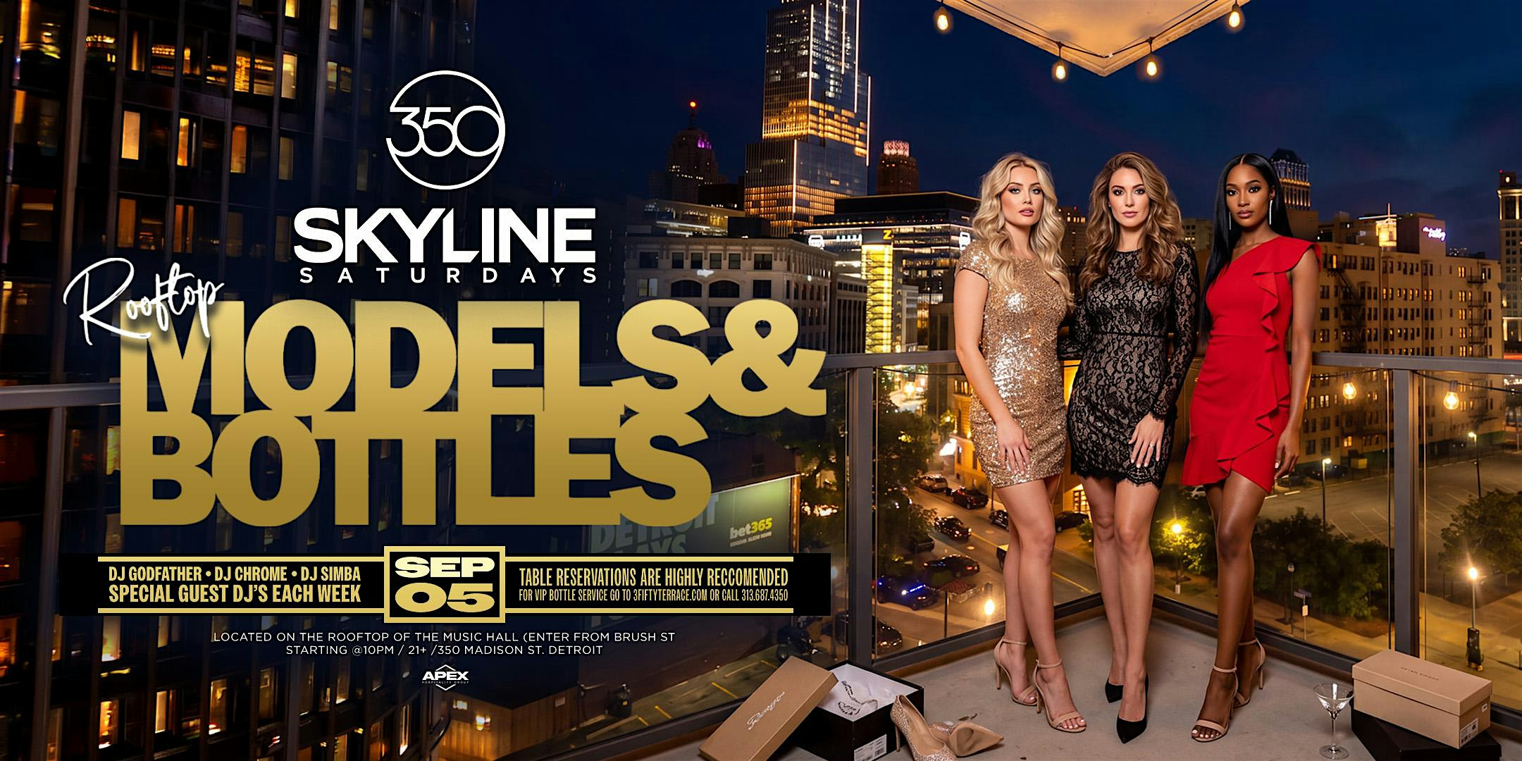 Skyline Saturday Presents Rooftop Models and Bottles on September 5