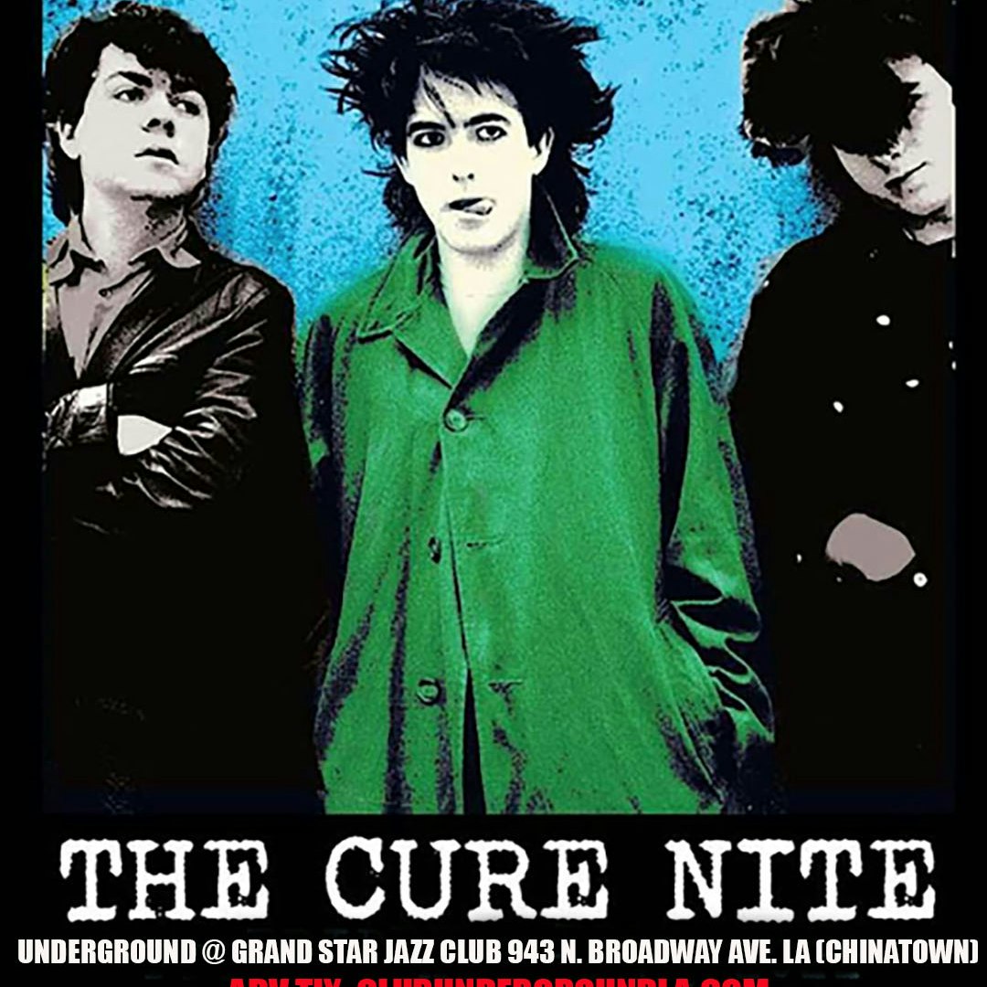 The Cure X Underground (2 Room Party)
