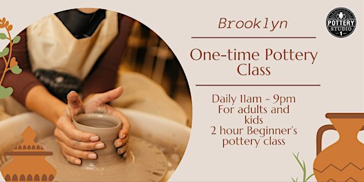 Love and Clay: Couple's Pottery Class - Brooklyn