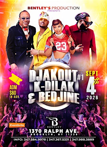Djakout #1 & K-Dilak/Bedjine Friday Sept 4h at Bentley's