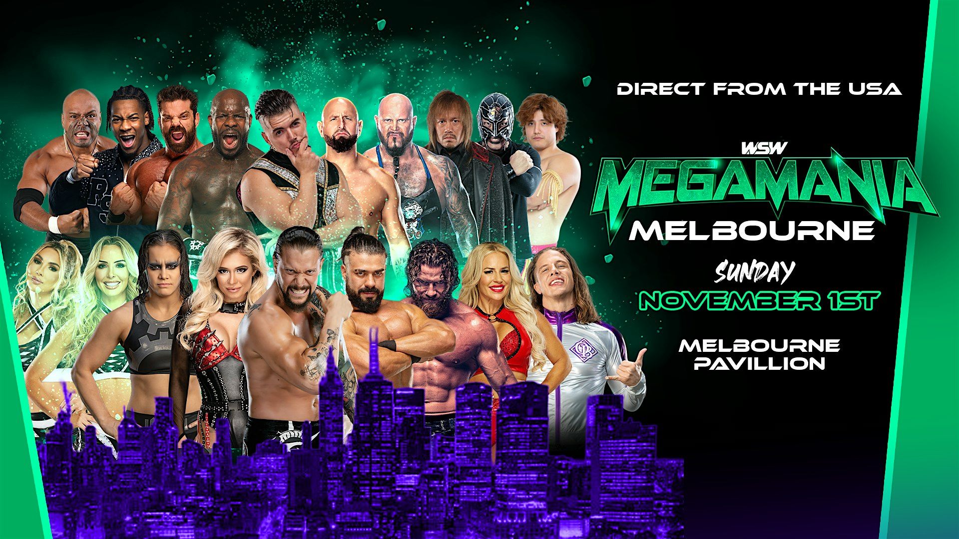 World Series Wrestling presents MEGA MANIA.