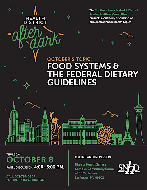 Health District After Dark: Food Systems and Federal Dietary Guidelines