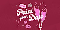 Paint Your Date BYOB Paint & Sip