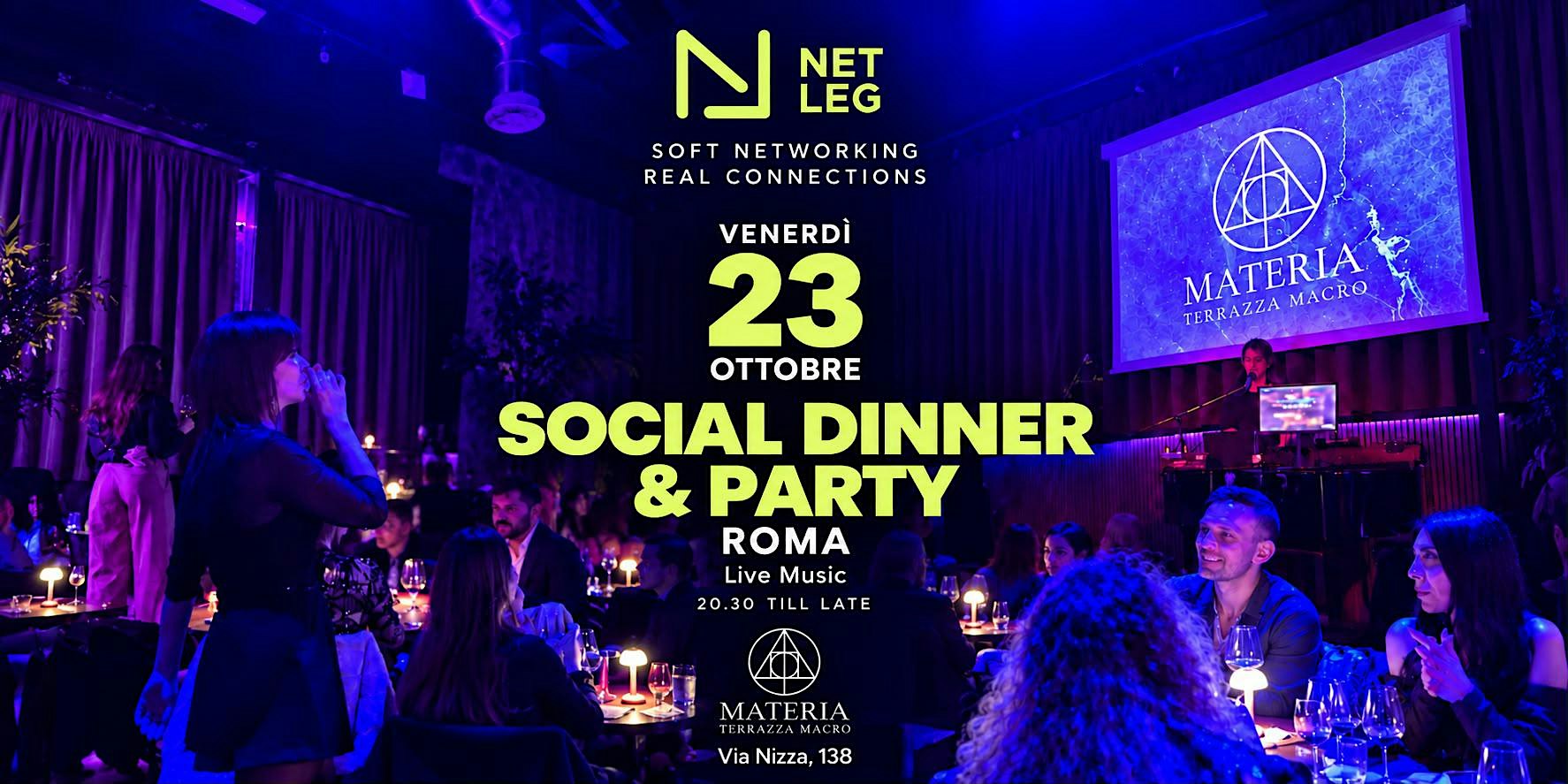 NetLeg Roma  Social Dinner & Party @Materia