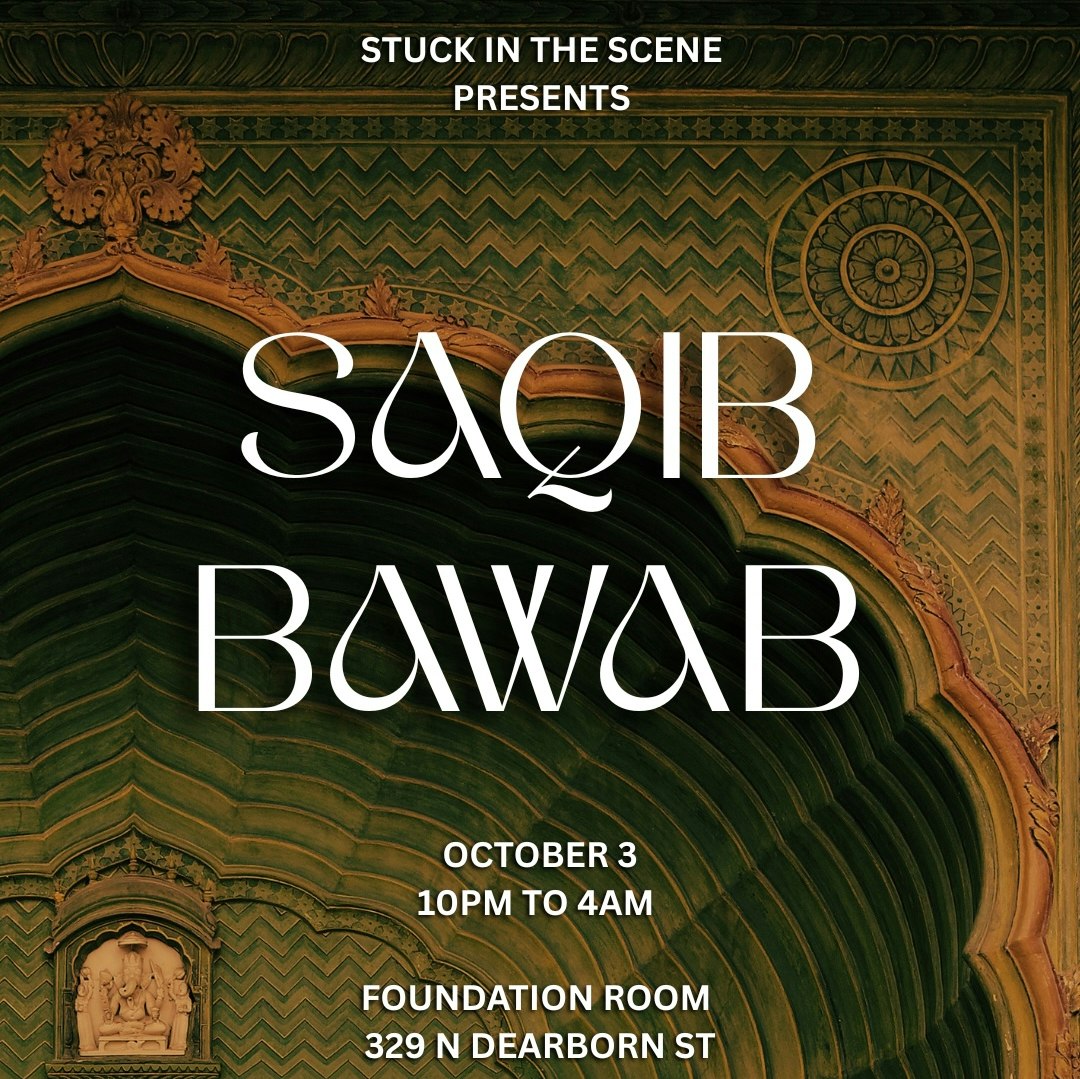 Stuck In The Scene presents: Saqib & Bawab