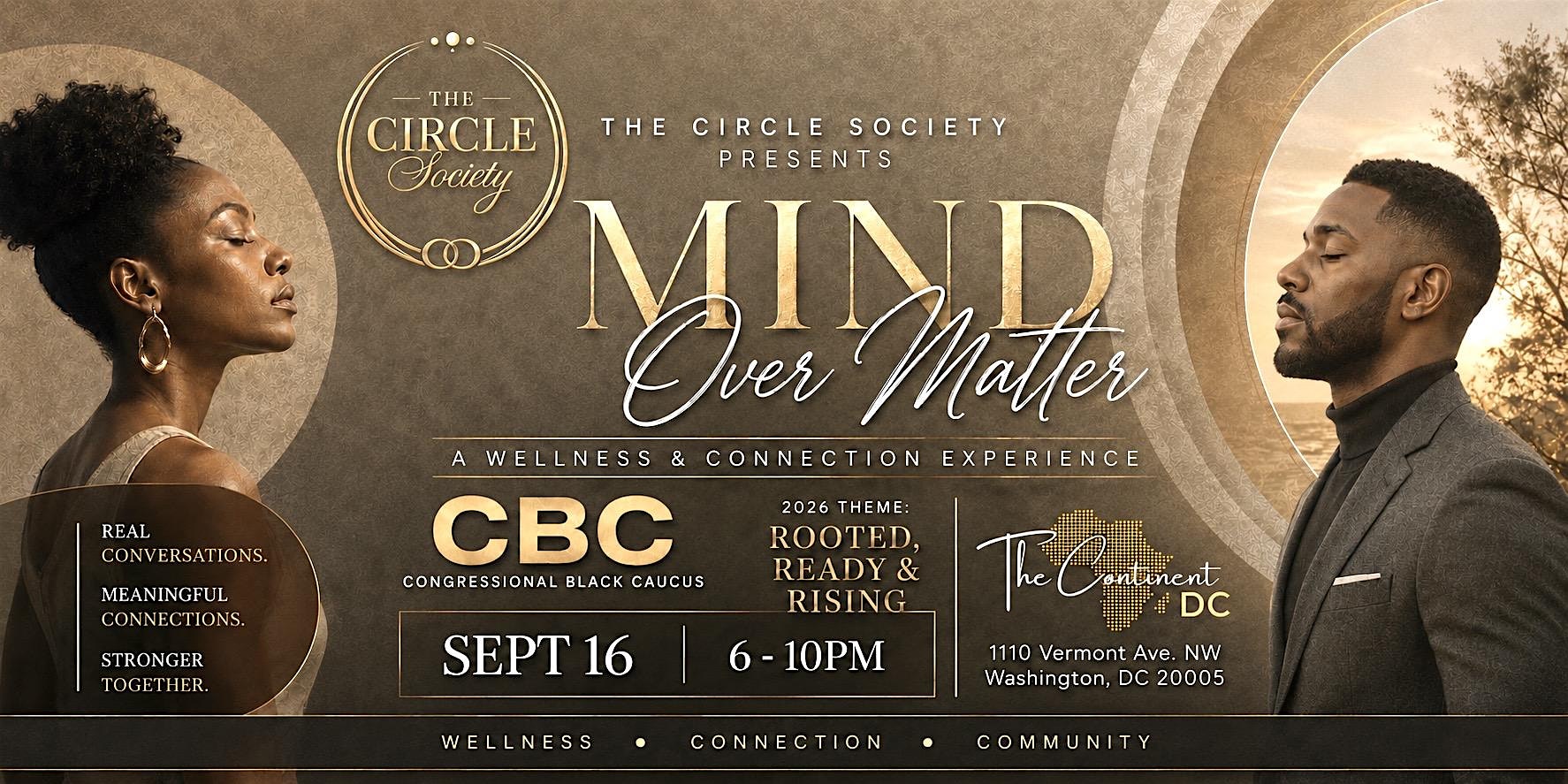 The Circle Society Presents: Mind Over Matter - An official CBC Experience