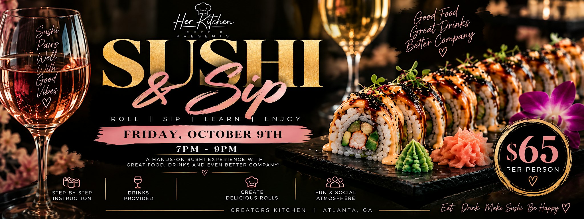 Roll it Love it Eat it- Sushi & Sip class