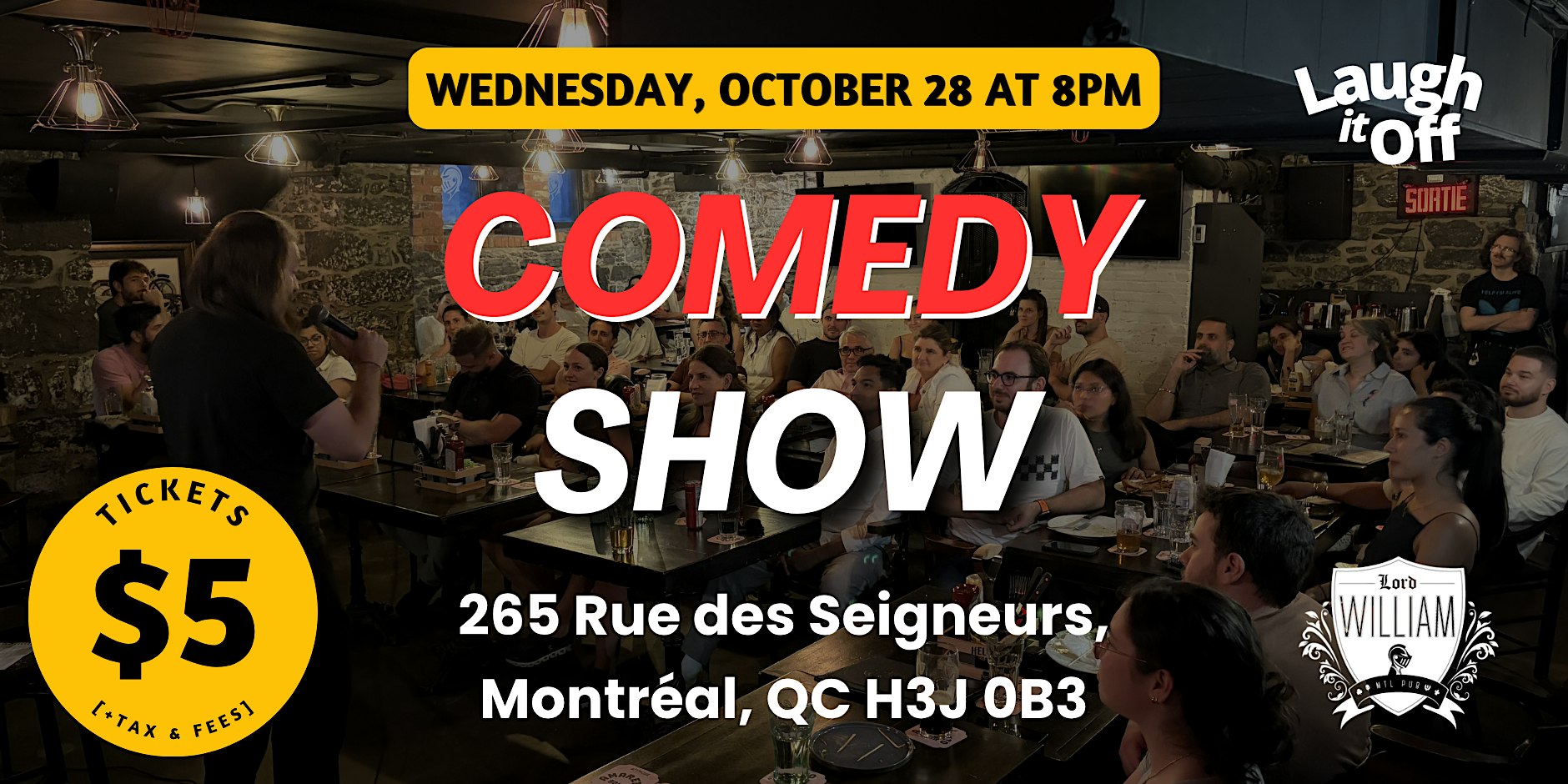 WEDNESDAY Comedy Show in Montreal | Open Mic in Griffintown - November