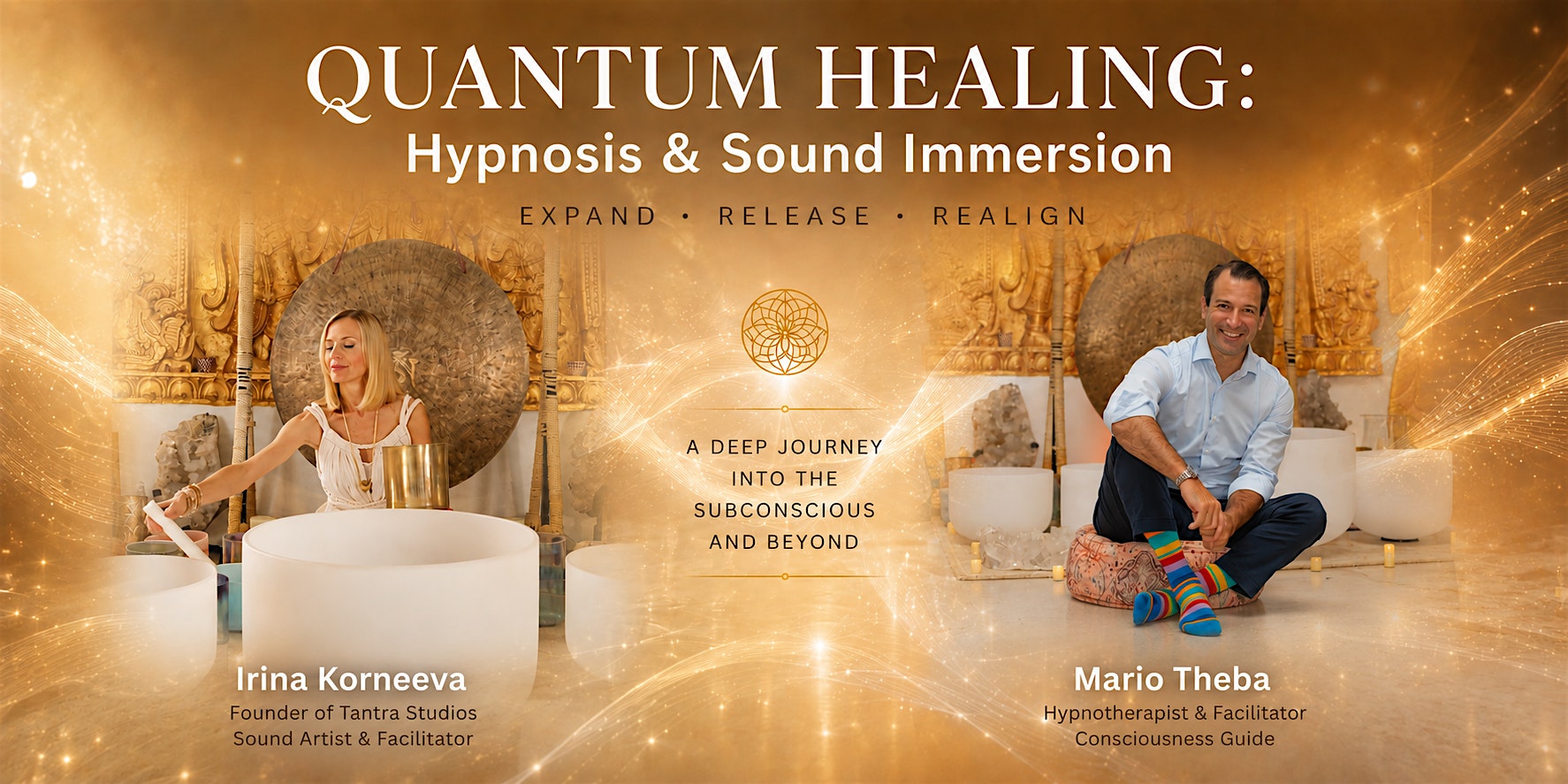 QUANTUM HEALING: Hypnosis & Sound Immersion