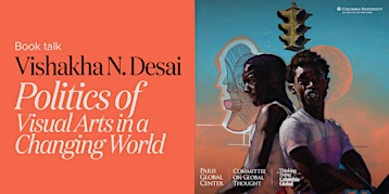 Politics of Visual Arts in a Changing World