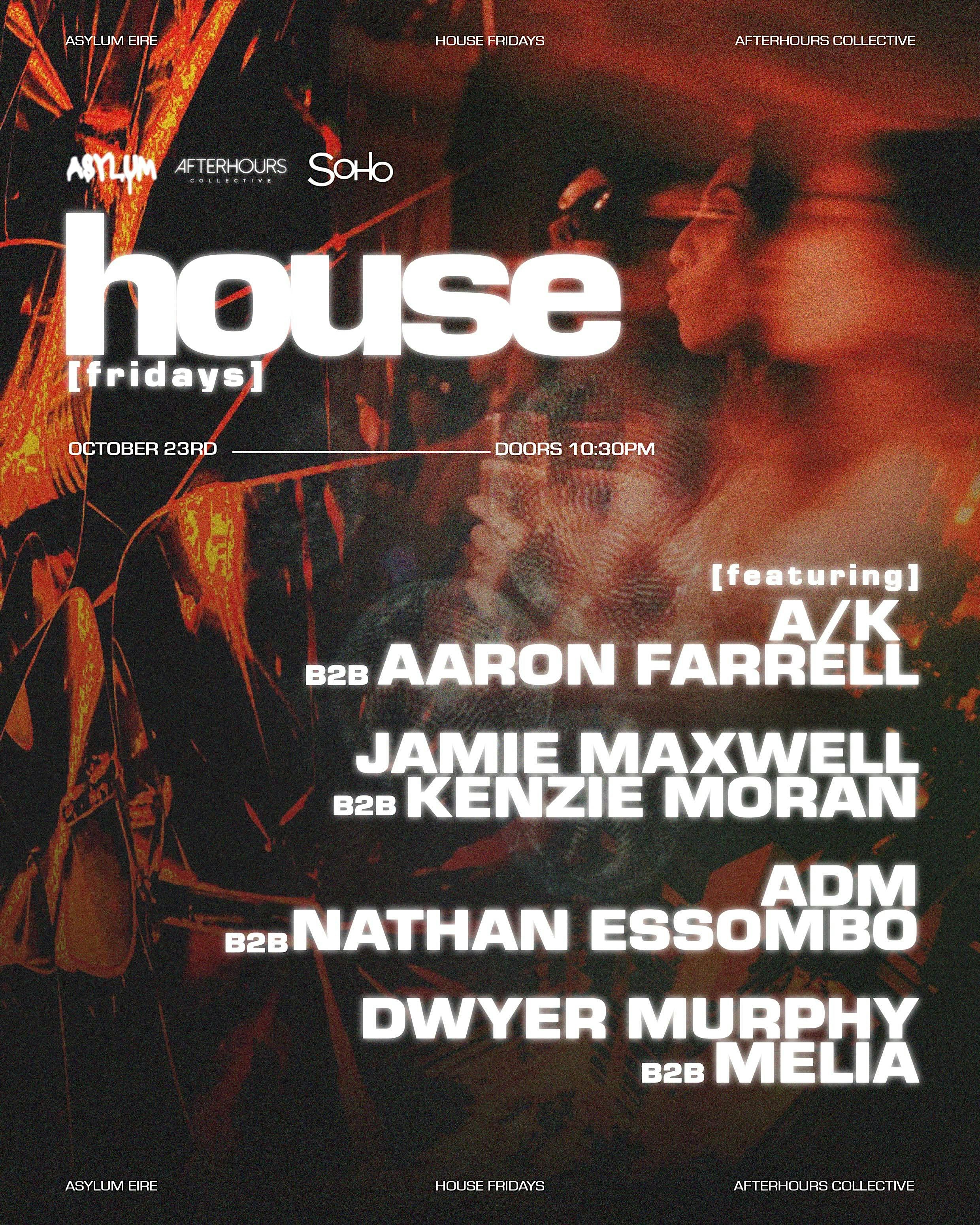 House Fridays | Soho Dublin | 23/10