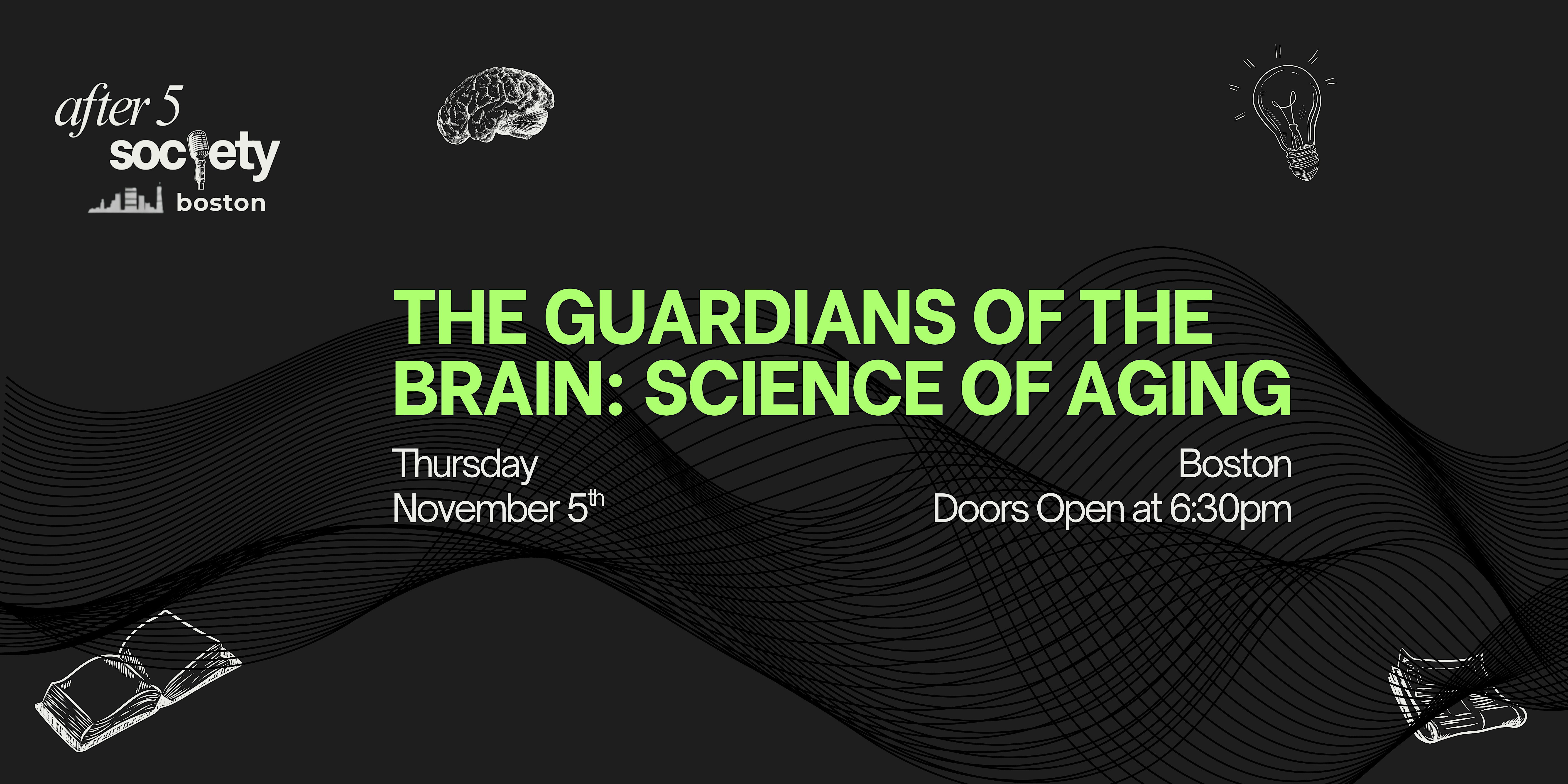 After5Boston - The Guardians of the Brain: Science of Aging