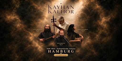 Kayhan Kalhor & Ensemble: Live in Hamburg