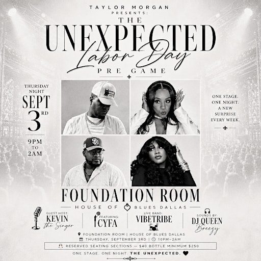 Taylor Morgan Presents: The Unexpected Labor Day Pre Game